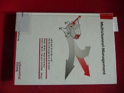 Ahlert, Dieter ; Kenning, Peter ; Olbrich, Rainer; Schrder, Hendrik  Multichannel-Management : Jahrbuch Vertriebs- und Handelsmanagement 2010/2011 