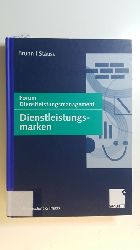 Bruhn, Manfred [Hrsg.] ; Stauss, Bernd  [Hrsg.]  Dienstleistungsmarken : Forum Dienstleistungsmanagement 