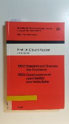 Kaspar, Claude [Hrsg.]  1992: Standort und Chancen des Tourismus = 1992: consquences et opportunits pour le tourisme 