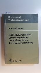 Schumann, Matthias  Betriebliche Nutzeffekte und Strategiebeitrge der grossintegrierten Informationsverarbeitung 