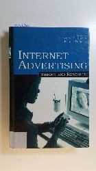 Shelly Rodgers, Esther Thorson  Internet Advertising. Theory and Research 