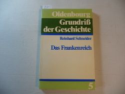 Schneider, Reinhard  Das Frankenreich 