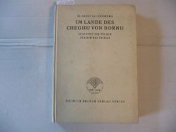Duisburg, Adolf von  Im Lande des Cheghu von Bornu. Despoten und Vlker sdlich des Tschad. Mit 2 Kartenskizzen und 30 Abbildungen auf 16 Tafeln. 