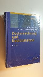 Coenenberg, Adolf Gerhard ; Fischer, Thomas M. ; Gnther, Thomas  Kostenrechnung und Kostenanalyse. 6., Aufl. 