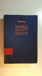 Masing, Walter [Hrsg.] ; Bruhn, Manfred  Handbuch der Qualittssicherung 
