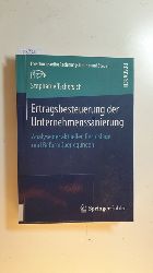 Tschersich, Stephanie [Verfasser]  Ertragsbesteuerung der Unternehmenssanierung : Analyse der aktuellen Rechtslage und Reformberlegungen 