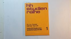 Fuchs, Rainer (Herausgeber)  Unterrichtsplanung, Unterrichtskontrolle : Abriss und Aufgaben (hh-studienreihe ; 1) 