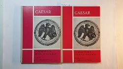 Eckstein, F.  Gaius Julius Caesar, Commentarii De bello Gallico (2 BCHER)/ Text + Kommentar 