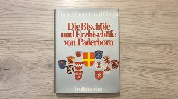 Hans Jrgen Brandt ; Karl Hengst  Die Bischfe und Erzbischfe von Paderborn 