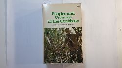 Horowitz, Michael M.  Peoples and cultures of the Caribbean: an anthropological reader 