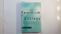 Mello, Mary   Feminism and Ecology 