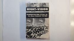   Night-Vision: Illuminating War and Class on the Neo-Colonial terrain 