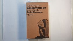 Heinrichs, Hans-Jrgen [Hrsg.]  Das Mutterrecht von Johann Jakob Bachofen in der Diskussion 