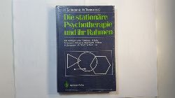 H. Schepank ; W. Tress (Hrsg.)  Die stationre Psychotherapie und ihr Rahmen 