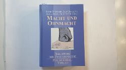 Anne Springer ; Alf Gerlach und Anne-Marie Schlsser (Hrsg.)  Macht und Ohnmacht 