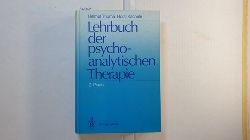 Helmut Thom ; Horst Kchele  Thom, Helmut: Lehrbuch der psychoanalytischen Therapie: 2., Praxis 