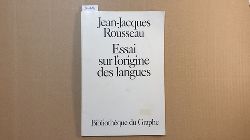 Rousseau, Jean-Jacques   Essai sur l
