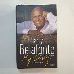 Belafonte, Harry  My song : die Autobiographie 