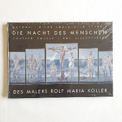 Koller, Rolf maria  Die Nacht des Menschen 