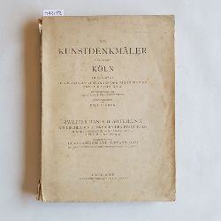 Rahtgens, Hugo ; Roth, Hermann   Die Kunstdenkmler der Stadt Kln: Bd. 2, 2 Abteilung., Die kirchl. Denkmler d. Stadt Kln : 