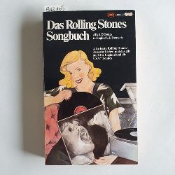 Diverse  Das Rolling Stones Songbuch Alle 155 Songs in Englisch & Deutsch 