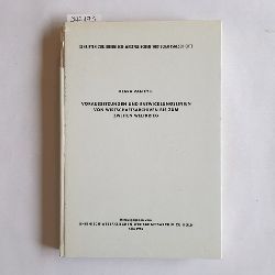 Eyll, Klara van  Voraussetzungen und Entwicklungslinien von Wirtschaftsarchiven bis zum Zweiten Weltkrieg 