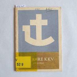   50 Jahre KKV 1906-1956 : Festschrift zum 50 jhrigen Jubelfest, am 14. Oktober 1956 