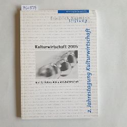   Kultur und Kreativwirtschaft in Europa 2005 - Jahrbuch Kulturwirtschaft 2005; 2 Jahrgang 