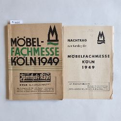   Mbelfachmesse, fr Serienmbelbetriebe der Industrie und des Handwerks Kln 1949 24. bis 26. April 