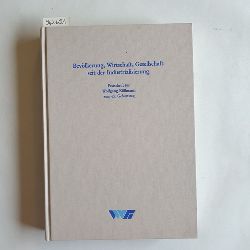 Petzina, Dietmar [Hrsg.]  Bevlkerung, Wirtschaft, Gesellschaft seit der Industrialisierung : Festschrift fr Wolfgang Kllmann zum 65. Geburtstag 