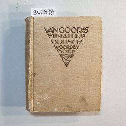   Van Goors Miniatuur Duitsch Woordenboek - Duitsch-Nederlandsch en Nederlandsch- Duitsch 