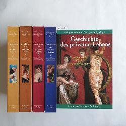 Aries, Philippe und Duby, Georges (Hrsg)  Geschichte des privaten Lebens: (5 Bde.) 