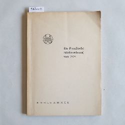 Krebsbach, August  Die Preussische Stdteordnung von 1808: Textausg. mit Einf. von August Krebsbach 