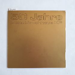   50 Jahre Firmen-Jubilum der Gebrder Brochhaus KG 