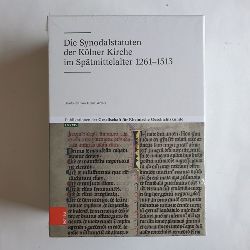 Wolter, Heinz (Herausgeber)  Die Synodalstatuten der Klner Kirche im Sptmittelalter 1261-1513 (2 BNDE) 