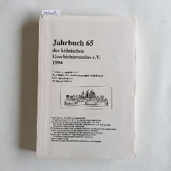 Schmitz, Wolfgang  Jahrbuch des Klnischen Geschichtsvereins e. V. Band 65 - 1994 