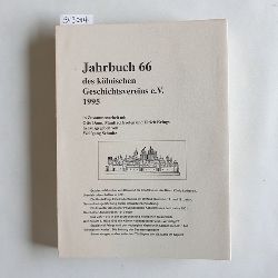 Schmitz, Wolfgang  Jahrbuch des Klnischen Geschichtsvereins e. V. Band 66 - 1995 