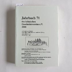 Schmitz, Wolfgang  Jahrbuch des Klnischen Geschichtsvereins e. V. Band 71 - 2000 