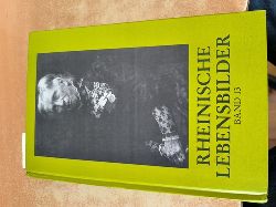 Heyen, Franz J. (Hrsg.)  Gesellschaft fr Rheinische Geschichtskunde.; Band. 13 Rheinische Lebensbilder 