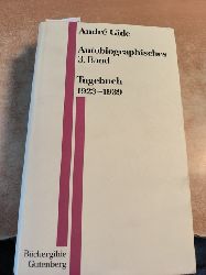Gide, Andr  Autobiographisches, 3. Band - Tagebuch 1923-1939 
