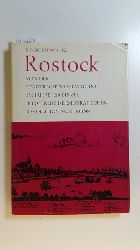 Olechnowitz, Karl-Friedrich  Rostock : von der Stadtrechtsbesttigung im Jahre 1218 bis zur brgerlich-demokratischen Revolution von 1848/49 