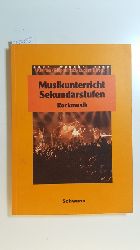 Kleinen, Günter [Hrsg.]  Rockmusik : Musikunterricht Sekundarstufen Teil: Rockmusik 