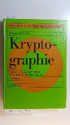 Fumy, Walter ; Rie, Hans P.  Kryptographie : Entwurf, Einsatz und Analyse symmetrischer Kryptoverfahren 