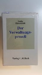 Kuhla, Wolfgang ; Httenbrink, Jost  Der Verwaltungsprozess 