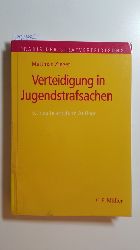 Zieger, Matthias ; Kahlert, Christian  Verteidigung in Jugendstrafsachen 