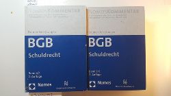 Heidel, Thomas [Hrsg.] ; Dauner-Lieb, Barbara [Hrsg.]  Brgerliches Gesetzbuch (BGB) : Schuldrecht: Teilbd. 2/1,  241-610 ; Teilbd. 2/2,  611-853 (2 BNDE) 