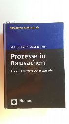 Motzke, Gerd [Hrsg.] ; Bauer, Guenter  in Bausachen : privates Baurecht, Architektenrecht 