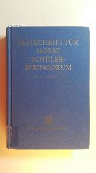 Albrecht, Peter-Alexis [Hrsg.]  Festschrift fr Horst Schler-Springorum zum 65. Geburtstag 