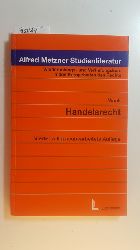 Wank, Rolf  Handelsrecht. 4., Aufl. 