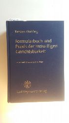 Kersten, Fritz [Begr.] ; Bhling, Selmar ; Bartenbach, Kurt  Formularbuch und Praxis der freiwilligen Gerichtsbarkeit. Teil: (Hauptbd.) 